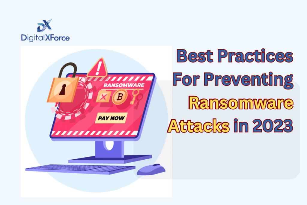 Illustration from the DigitalXForce article "Best Practices For Preventing Ransomware Attacks"