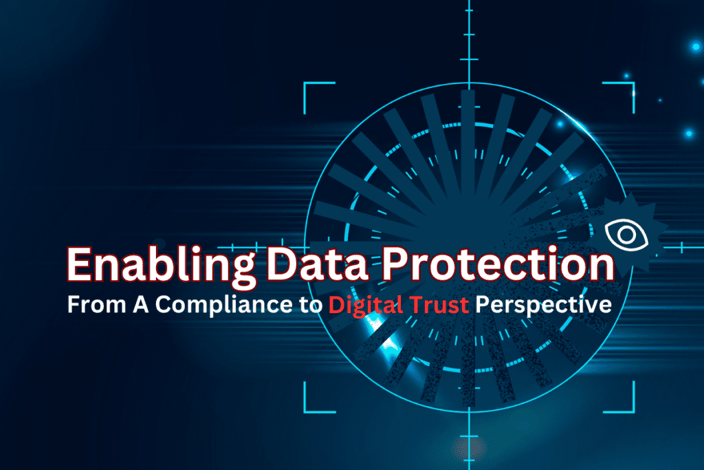 Enabling data protection with digital trust