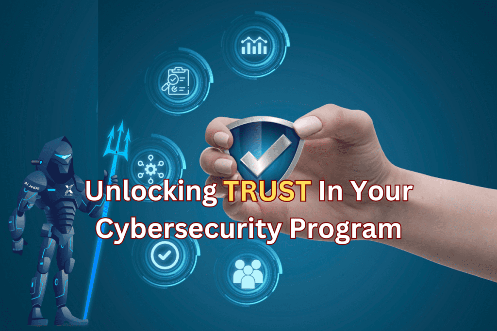 Blog banner reading Unlocking Trust in Your Cybersecurity Program, with a hand holding a shield with a check mark and a robot mascot