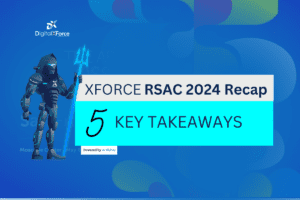 Illustration from the DigitalXForce article "XForce RSAC 2024 Recap, 5 Key Takeaways"