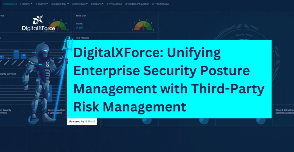 DigitalXForce: Unifying Enterprise Security & Third-Party Risk banner image