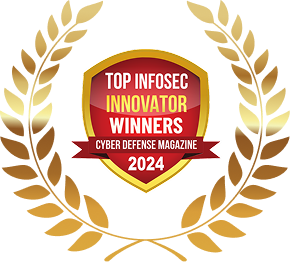 Cyber Defense Magazine Top InfoSec Innovator 2024 badge graphic, inside a gold laurel wreath