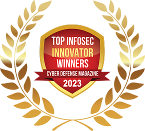 Cyber Defense Magazine Top InfoSec Innovator 2023 badge graphic, inside a gold laurel wreath